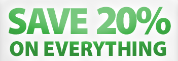 Save 20% on EVERYTHING!